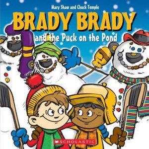 BUNDLE & SAVE🎉 Brady Brady and the Puck on the Pond Softcover Book